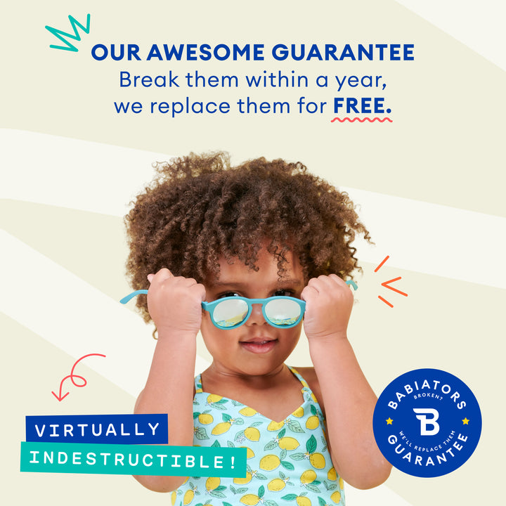 Babiators Awesome Guarantee | Replace Broken for Free